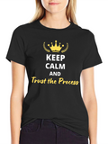 Keep Calm and Trust the Process Black Tee