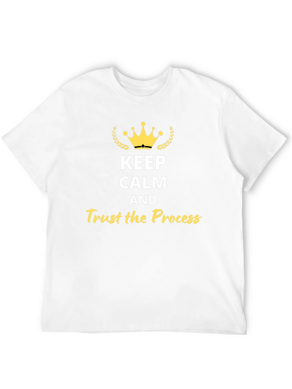 Keep Calm and Trust the Process Black Tee
