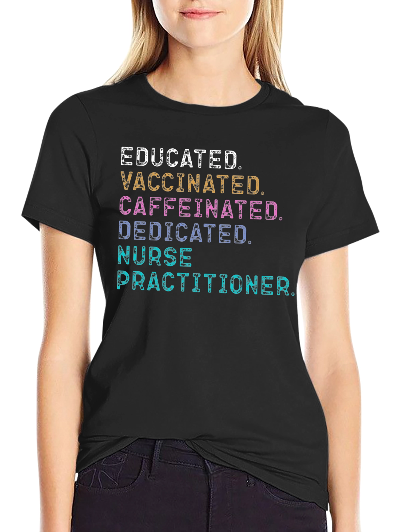 Educated Vaccinated Nurse Practitioner Graphic Tee