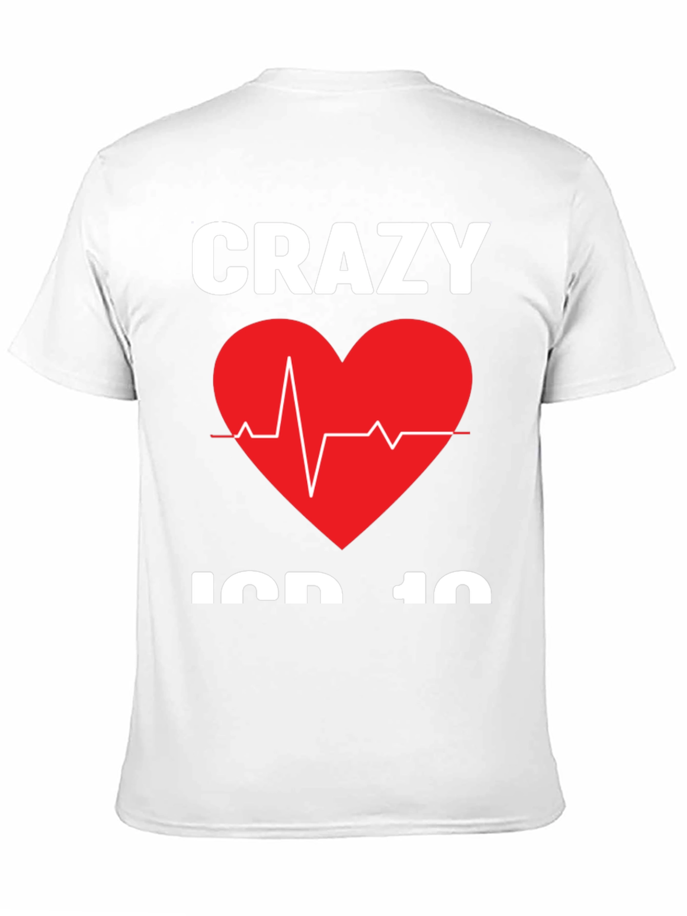 Crazy ICD-10 Heartbeat T-Shirt