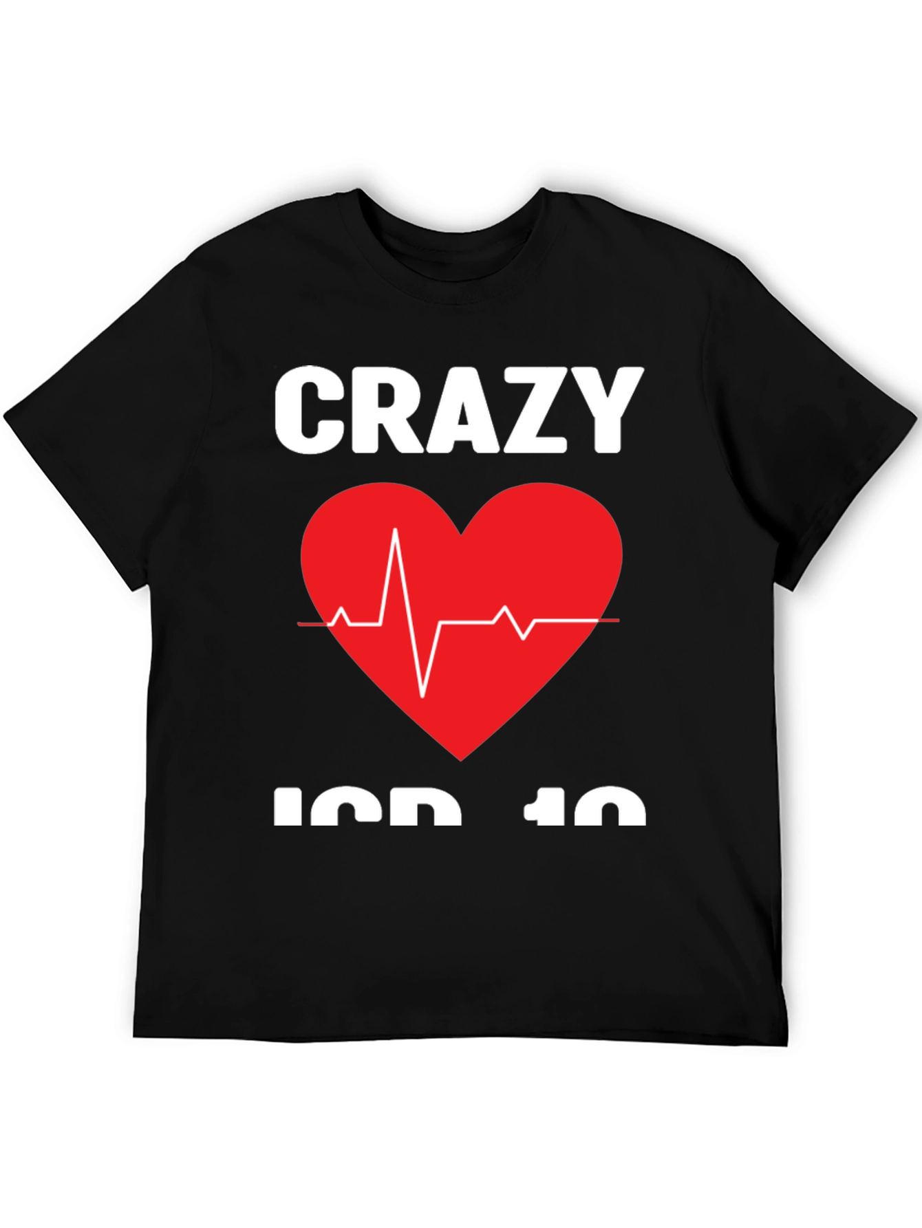 Crazy ICD-10 Heartbeat T-Shirt