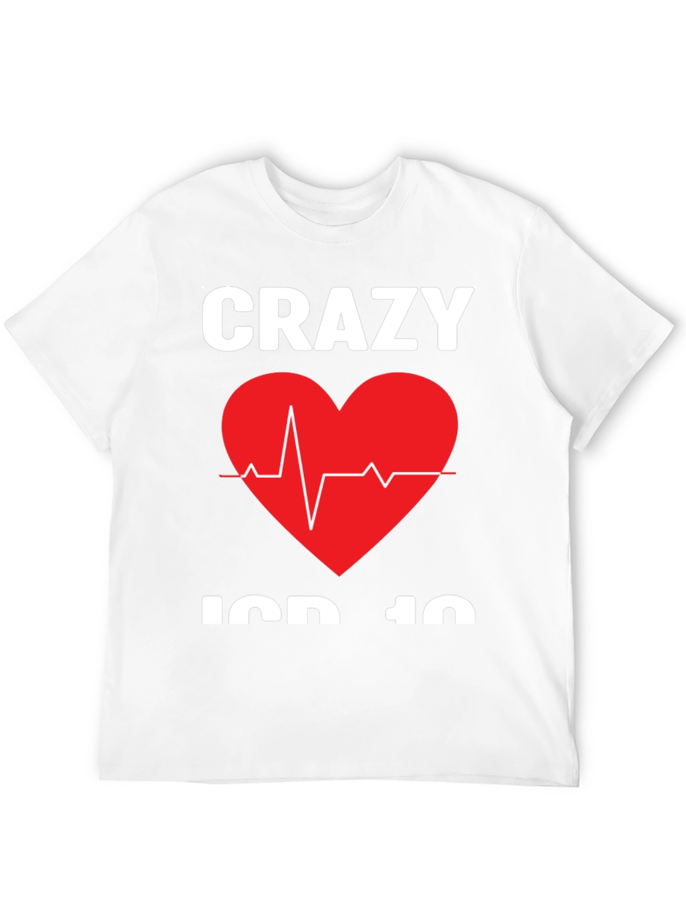 Crazy ICD-10 Heartbeat T-Shirt