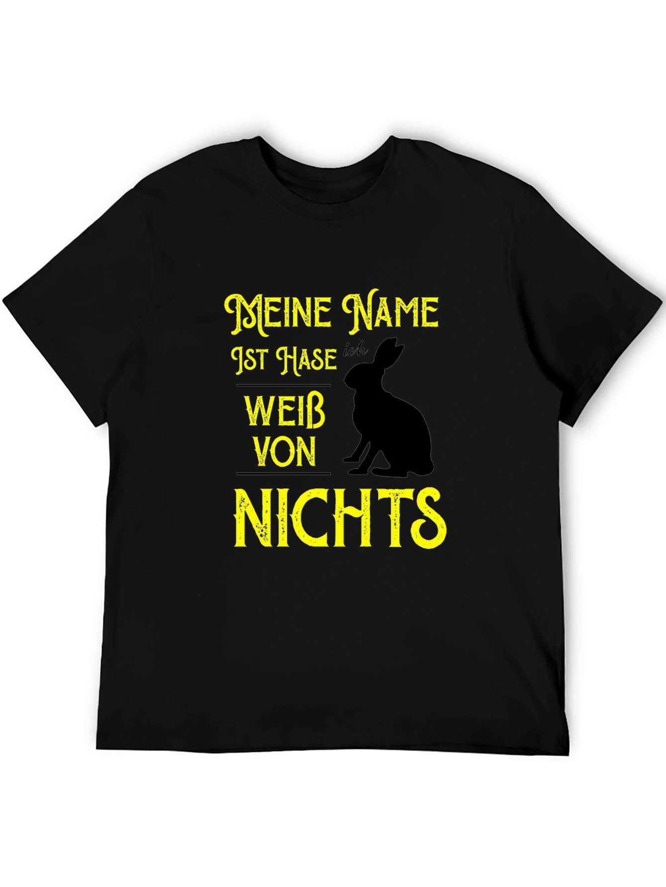 Meine Name Ist Hase T-Shirt