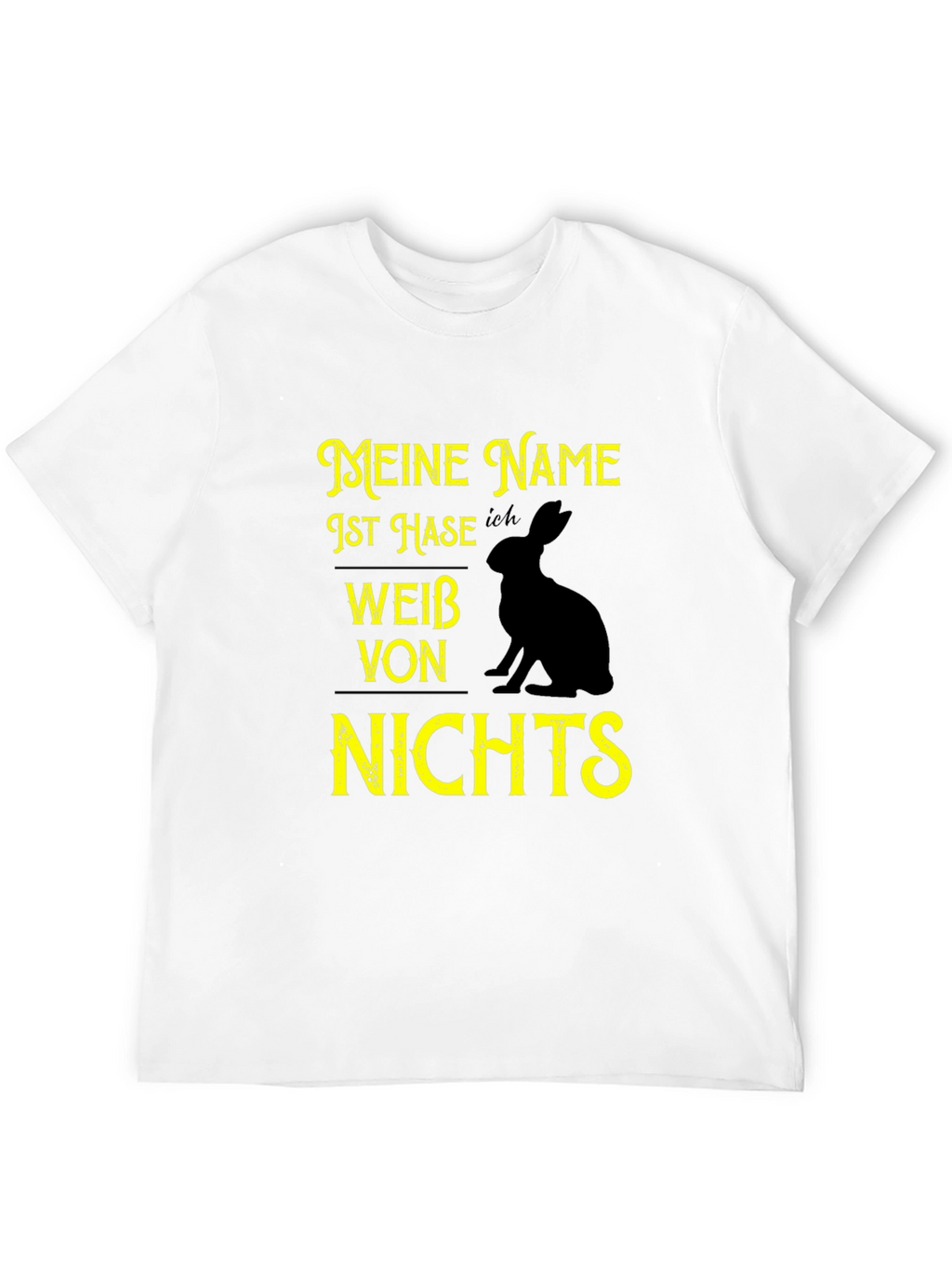 Meine Name Ist Hase T-Shirt