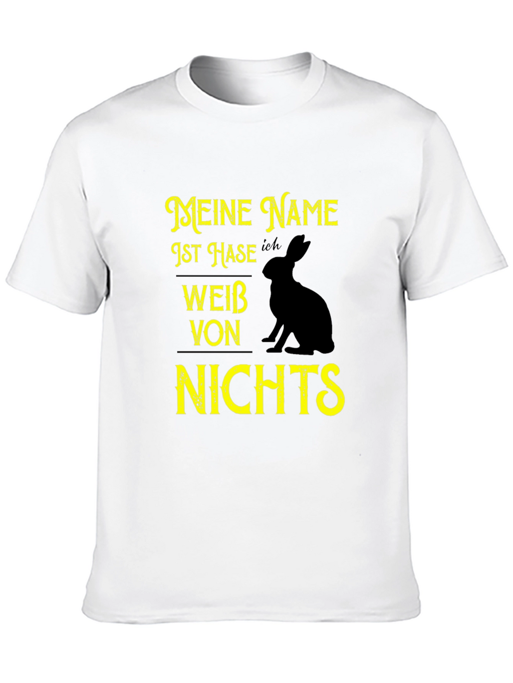 Meine Name Ist Hase T-Shirt