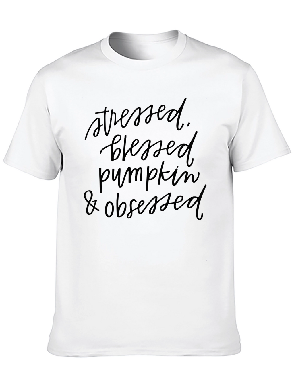 Stressed Blessed Pumpkin Obsessed T-Shirt