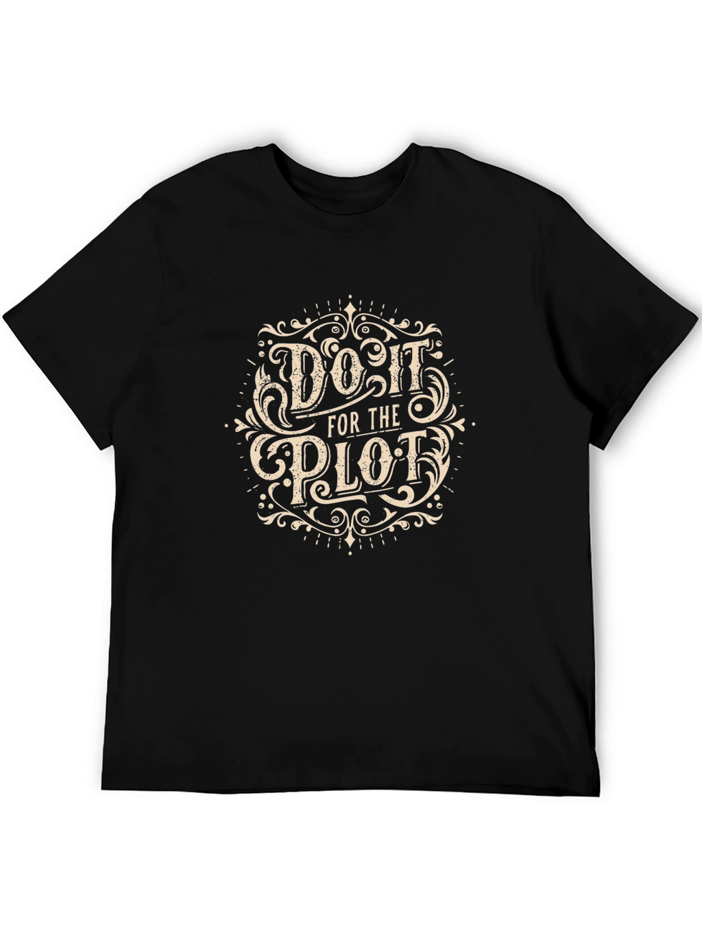Do It For The Plot Black Graphic Tee