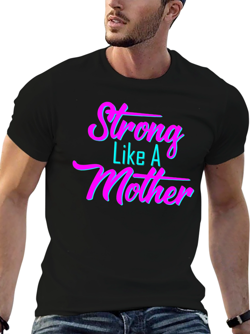 Strong Like A Mother Graphic T-Shirt