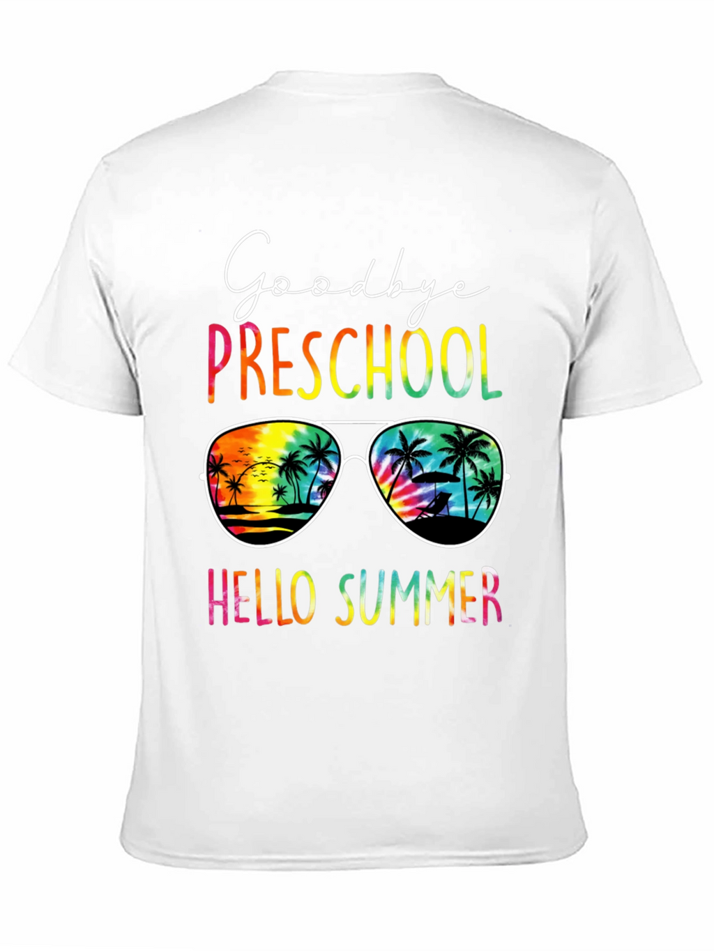 Goodbye Preschool Hello Summer Graphic Tee