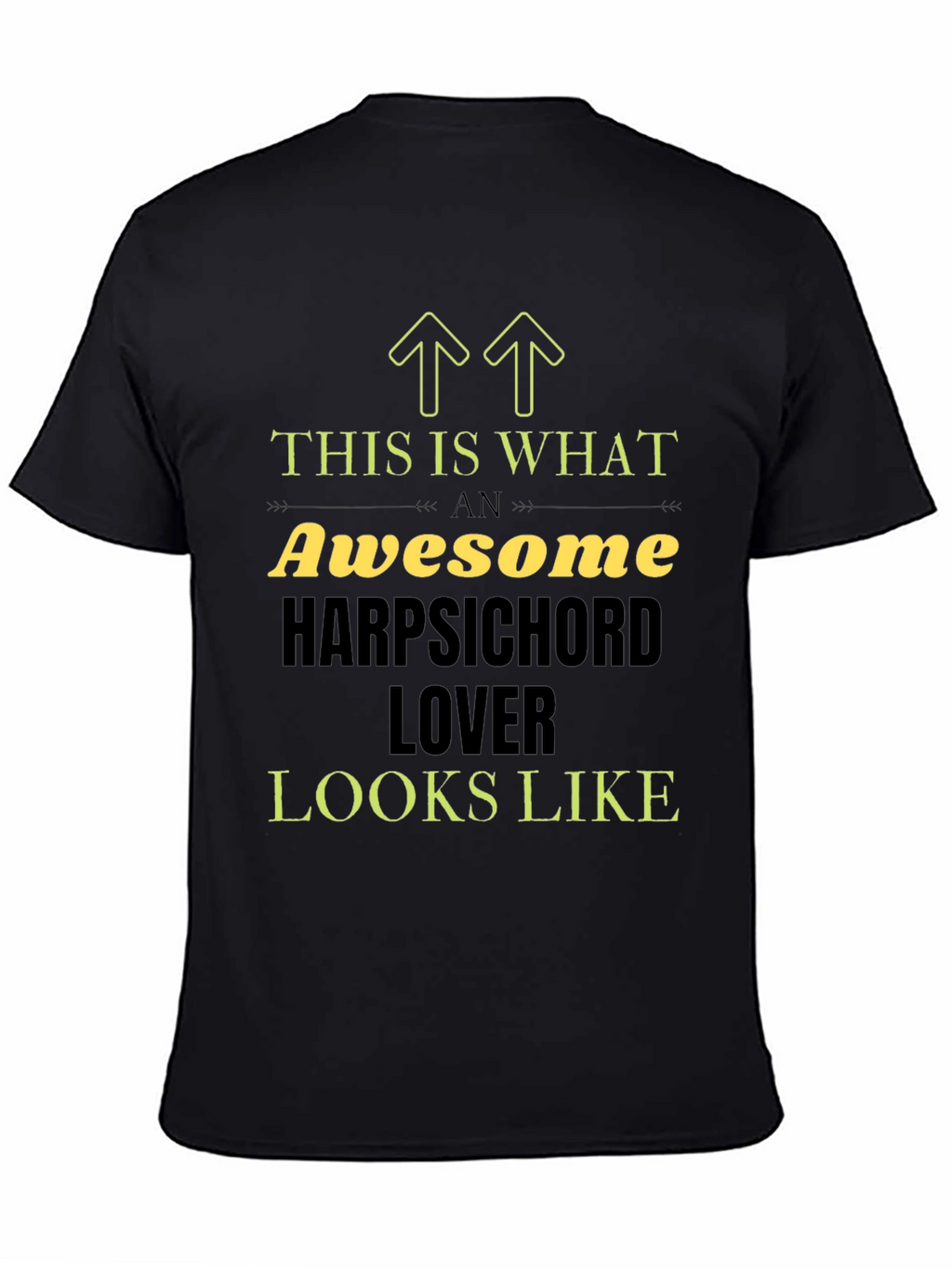 Awesome Harpsichord Lover T-Shirt