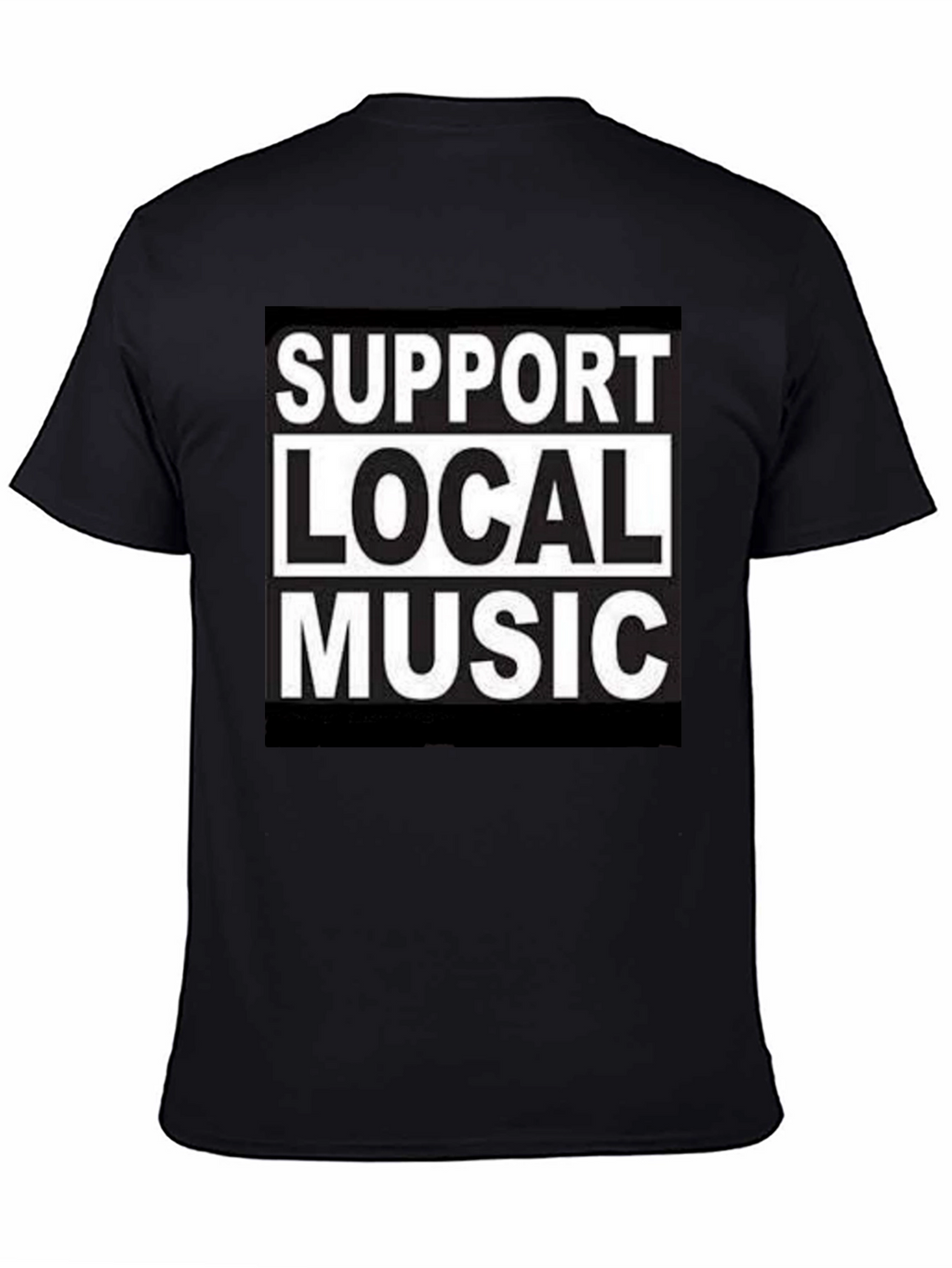 Support Local Music Black Graphic T-Shirt