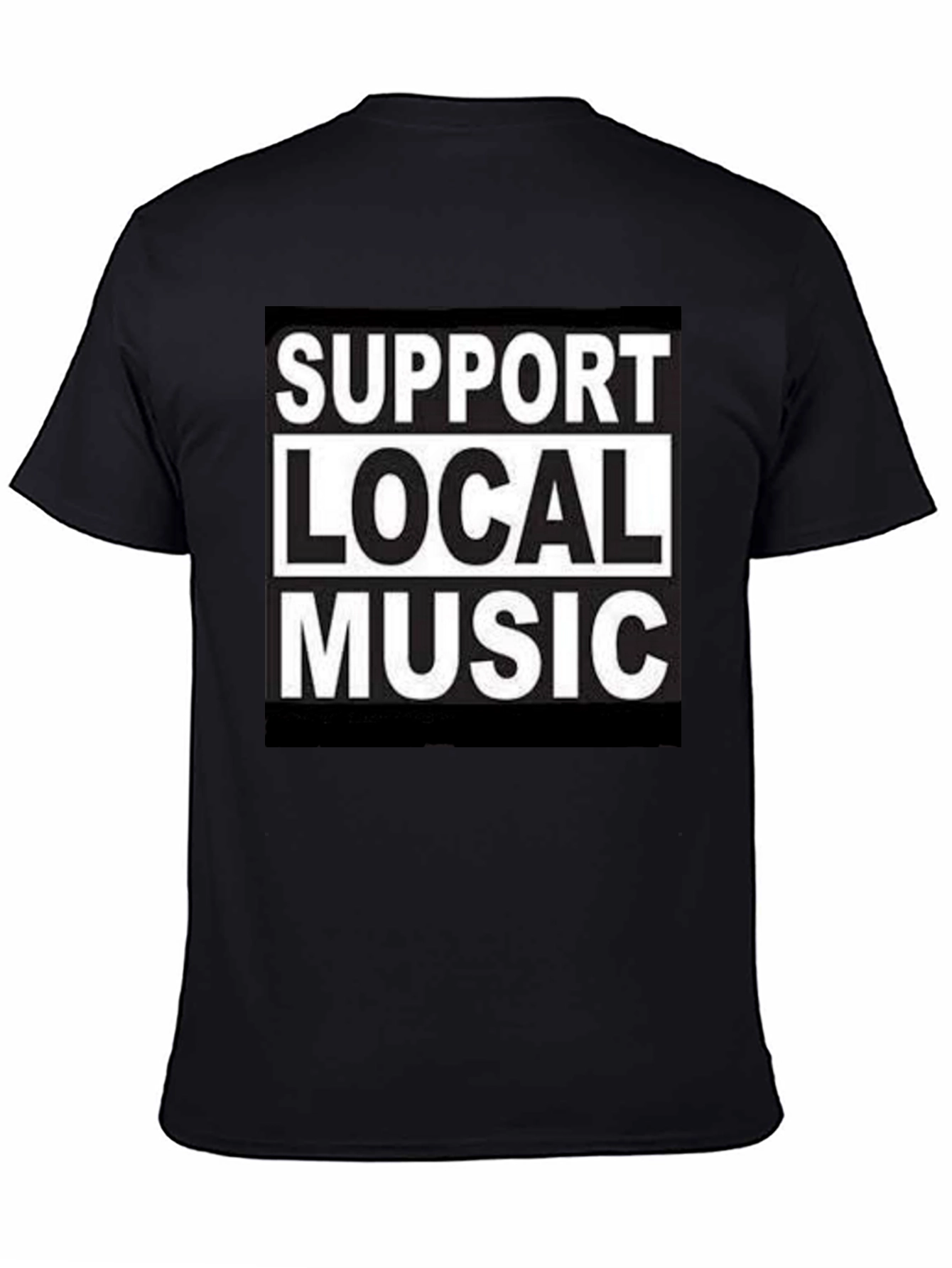 Support Local Music Black Graphic T-Shirt