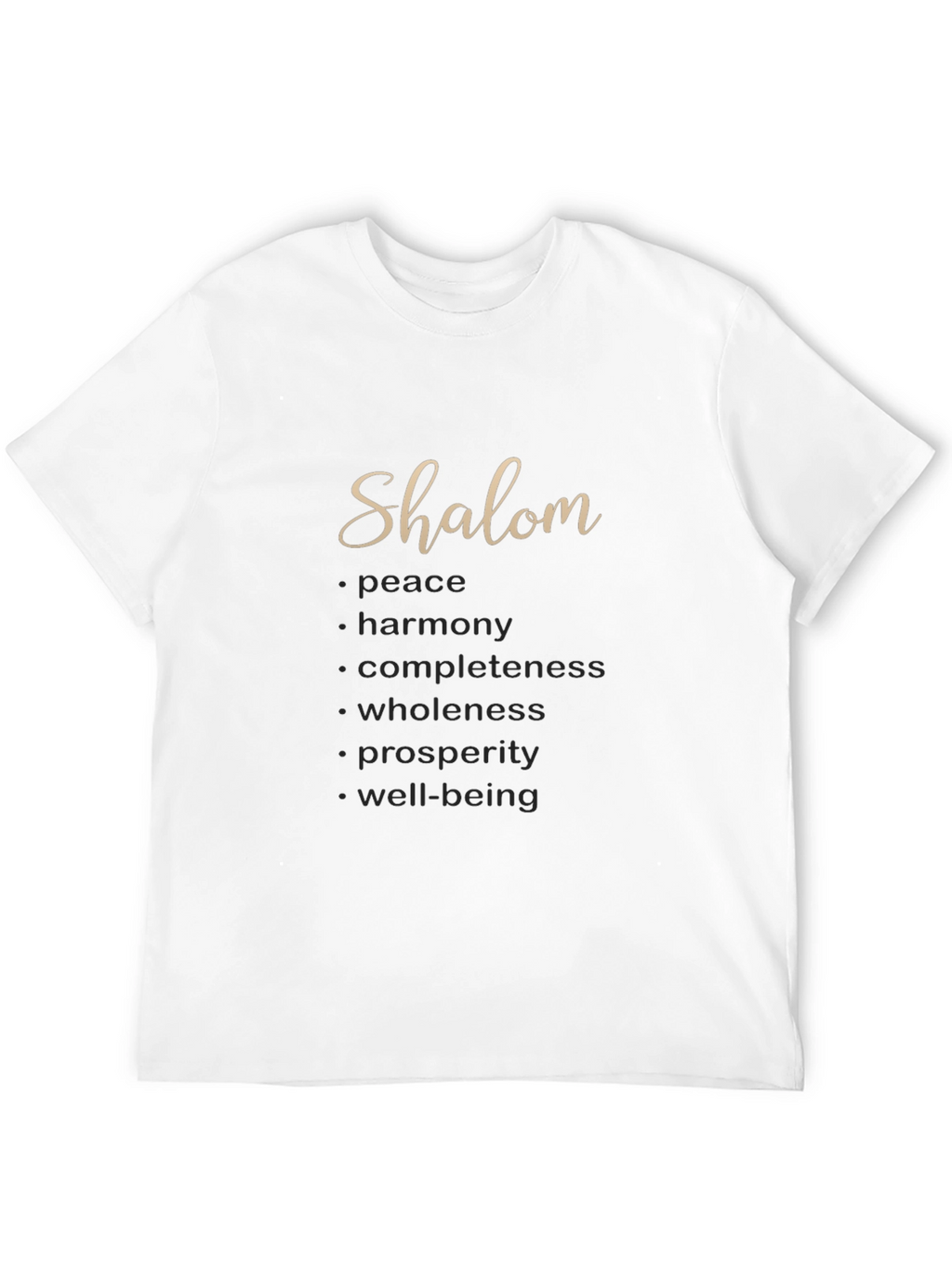 Shalom Meaningful Word Art T-Shirt