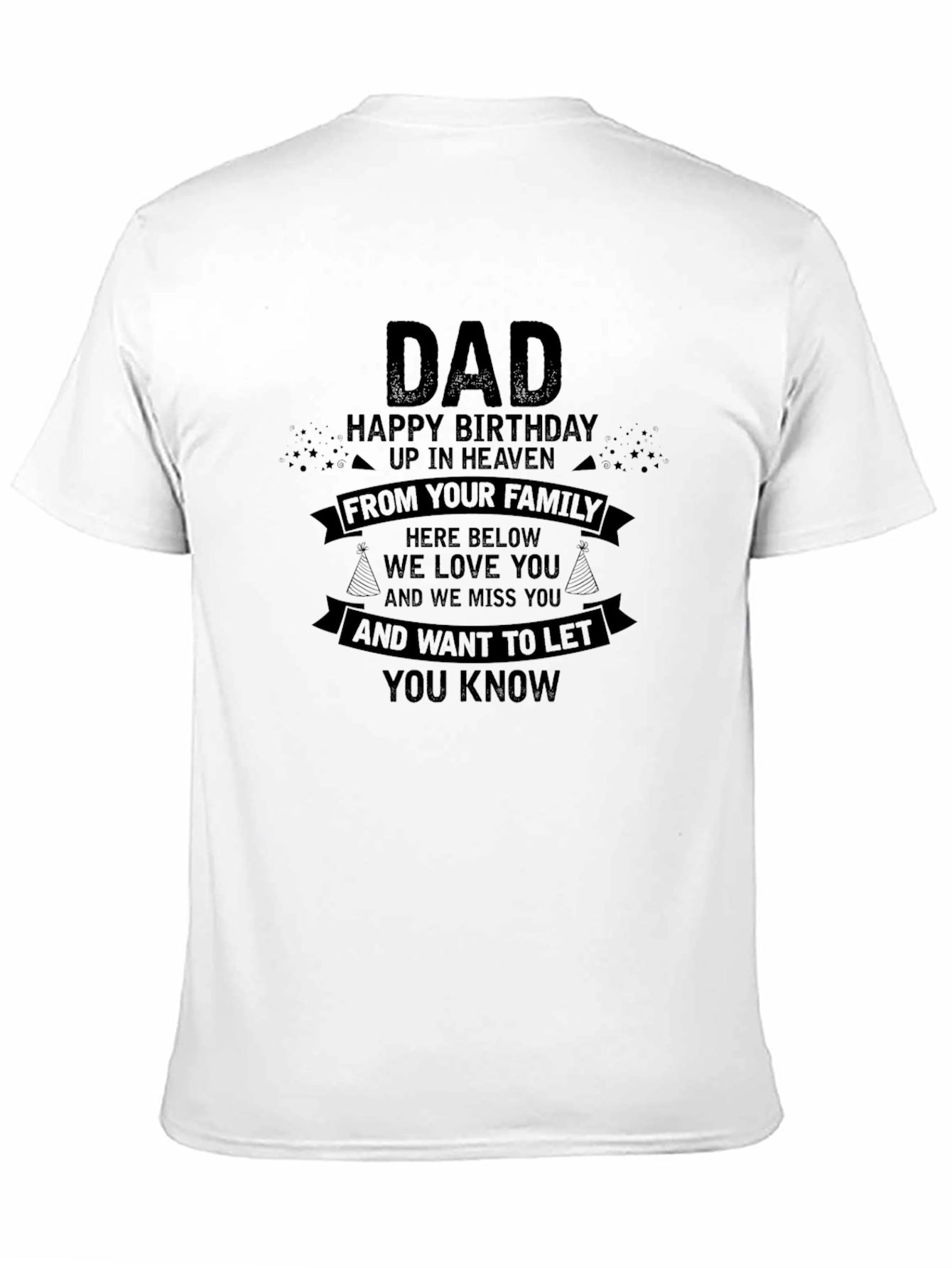 Dad Happy Birthday in Heaven T-Shirt