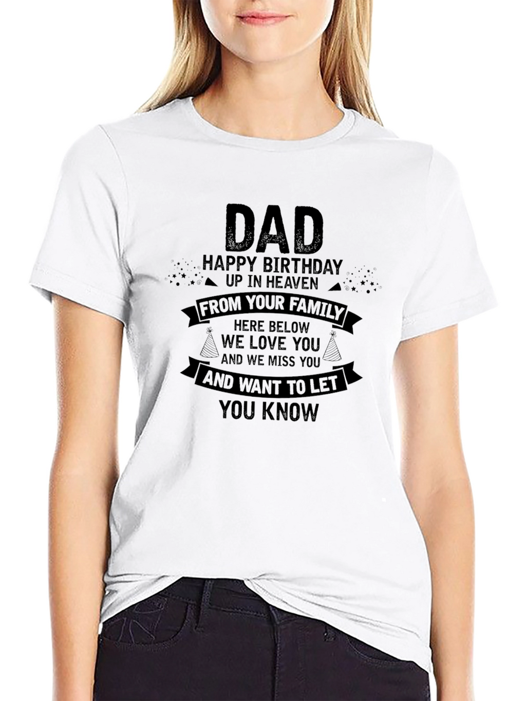 Dad Happy Birthday in Heaven T-Shirt