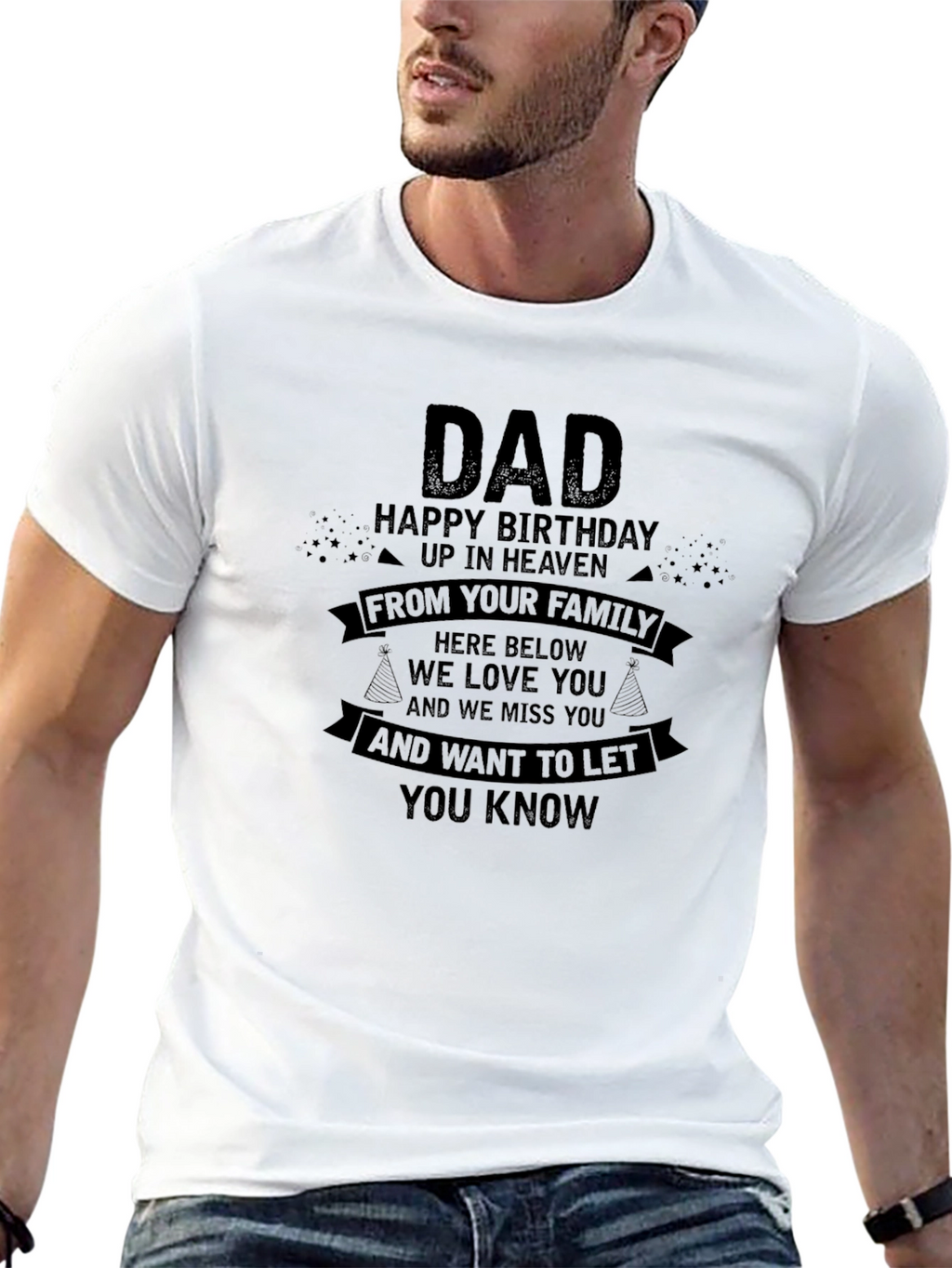 Dad Happy Birthday in Heaven T-Shirt