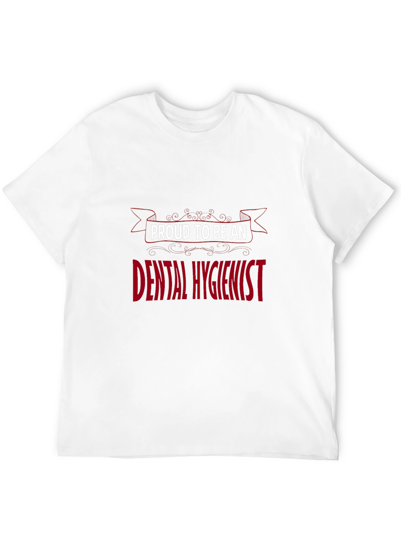 Proud Dental Hygienist Graphic T-Shirt