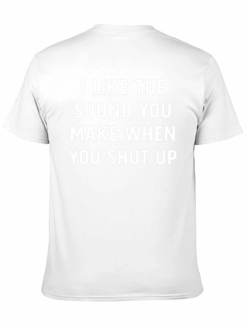 Funny Sarcastic Statement T-Shirt