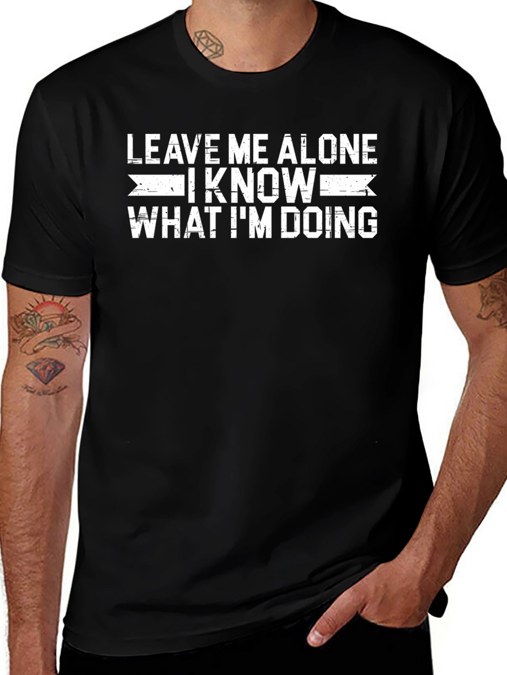 Leave Me Alone I Know What Im Doing T-Shirt