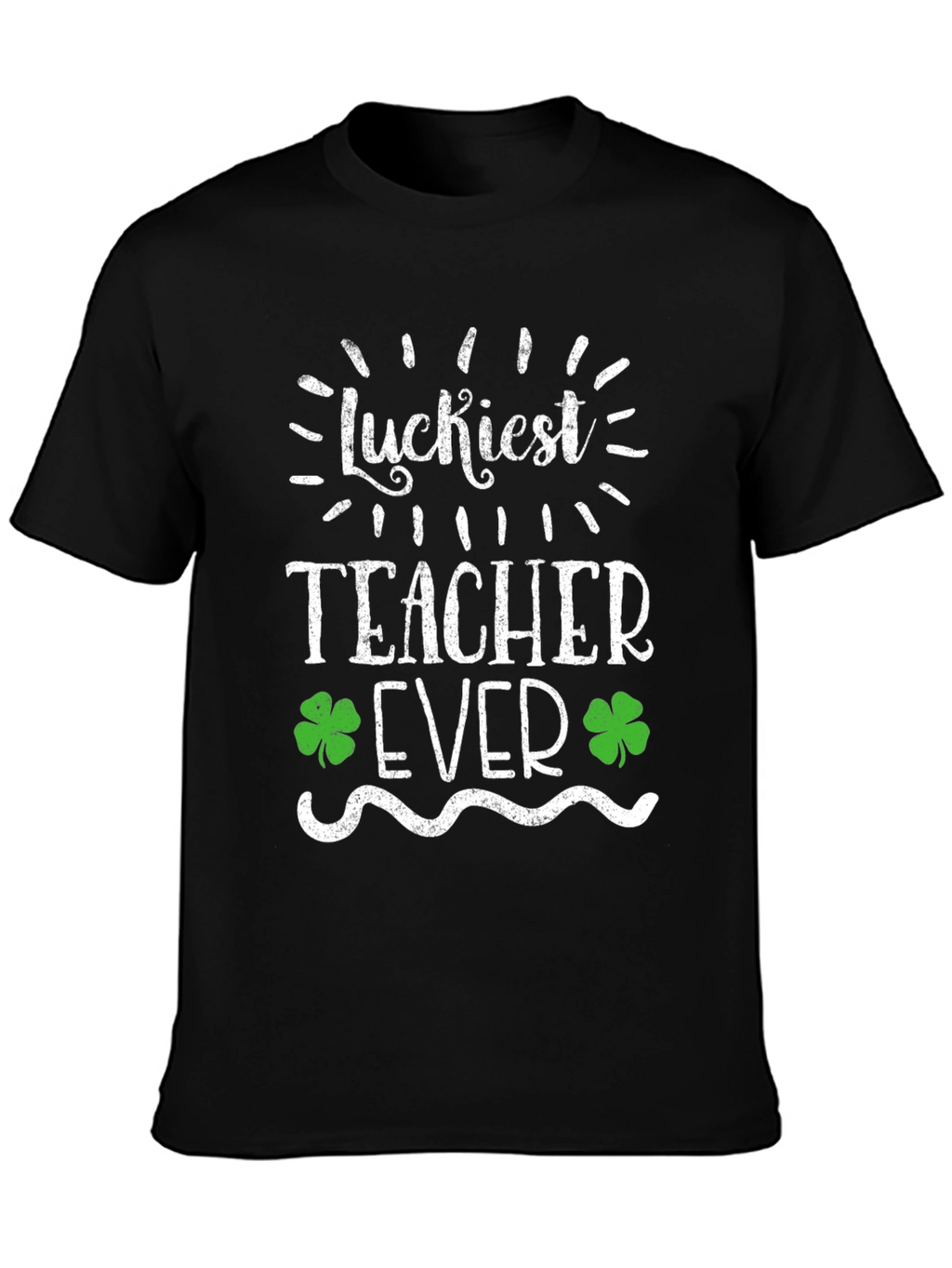 Luckiest Teacher Ever St. Patricks Day Graphic Tee