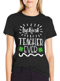 Luckiest Teacher Ever St. Patricks Day Graphic Tee