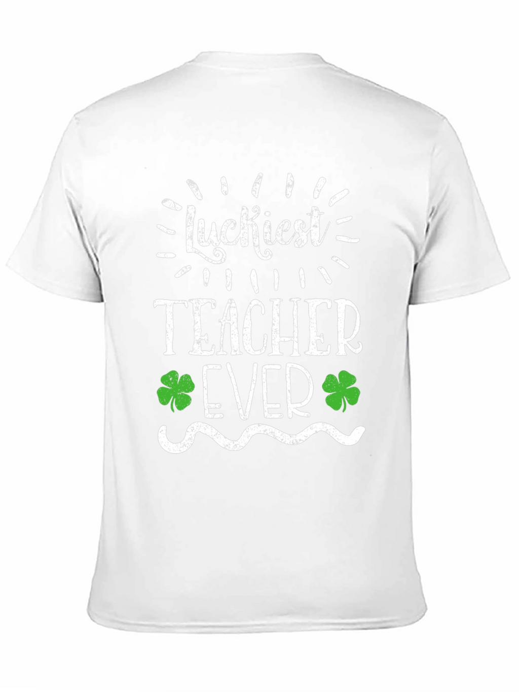 Luckiest Teacher Ever St. Patricks Day Graphic Tee
