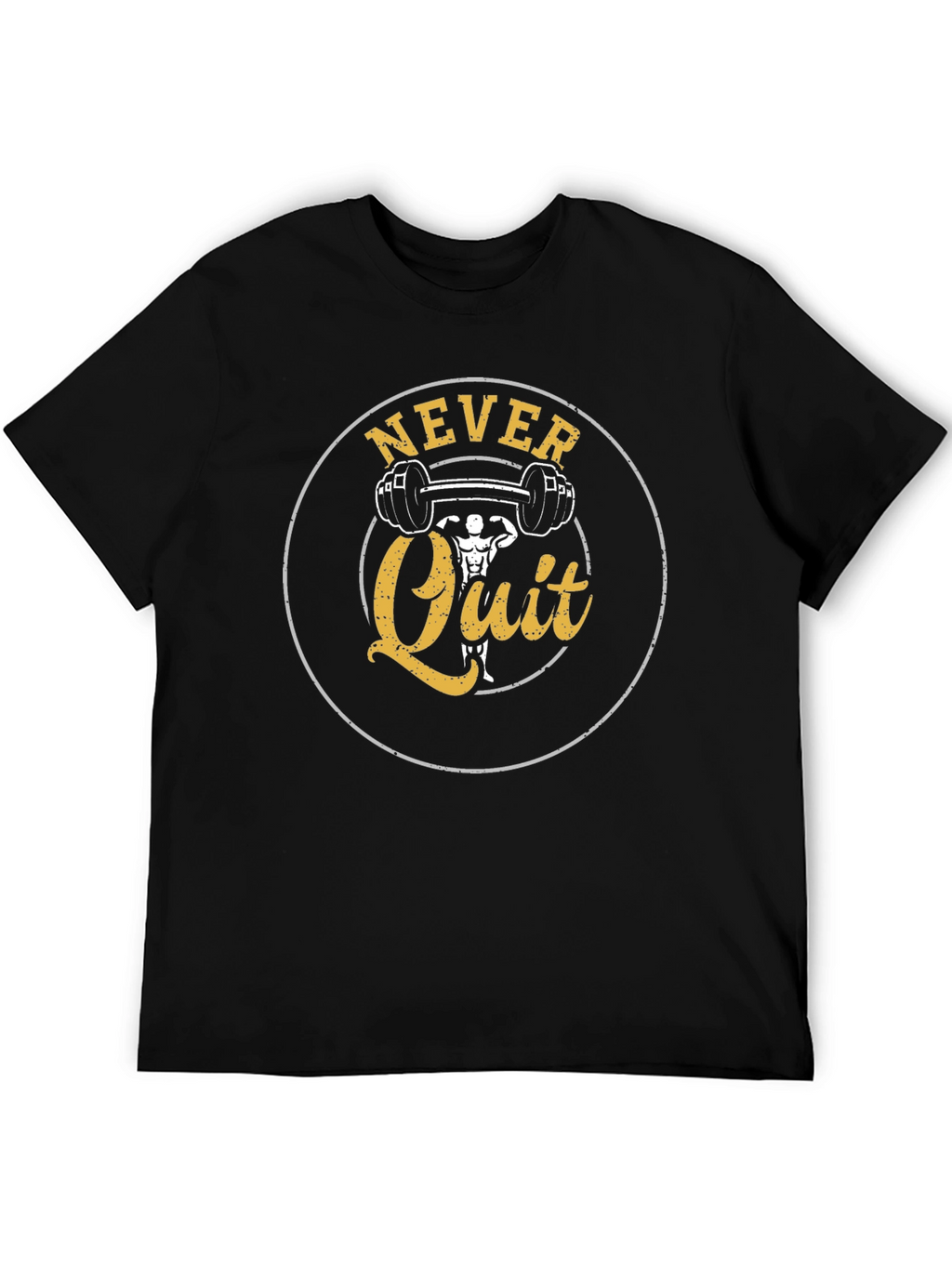 Never Quit Fitness T-Shirt