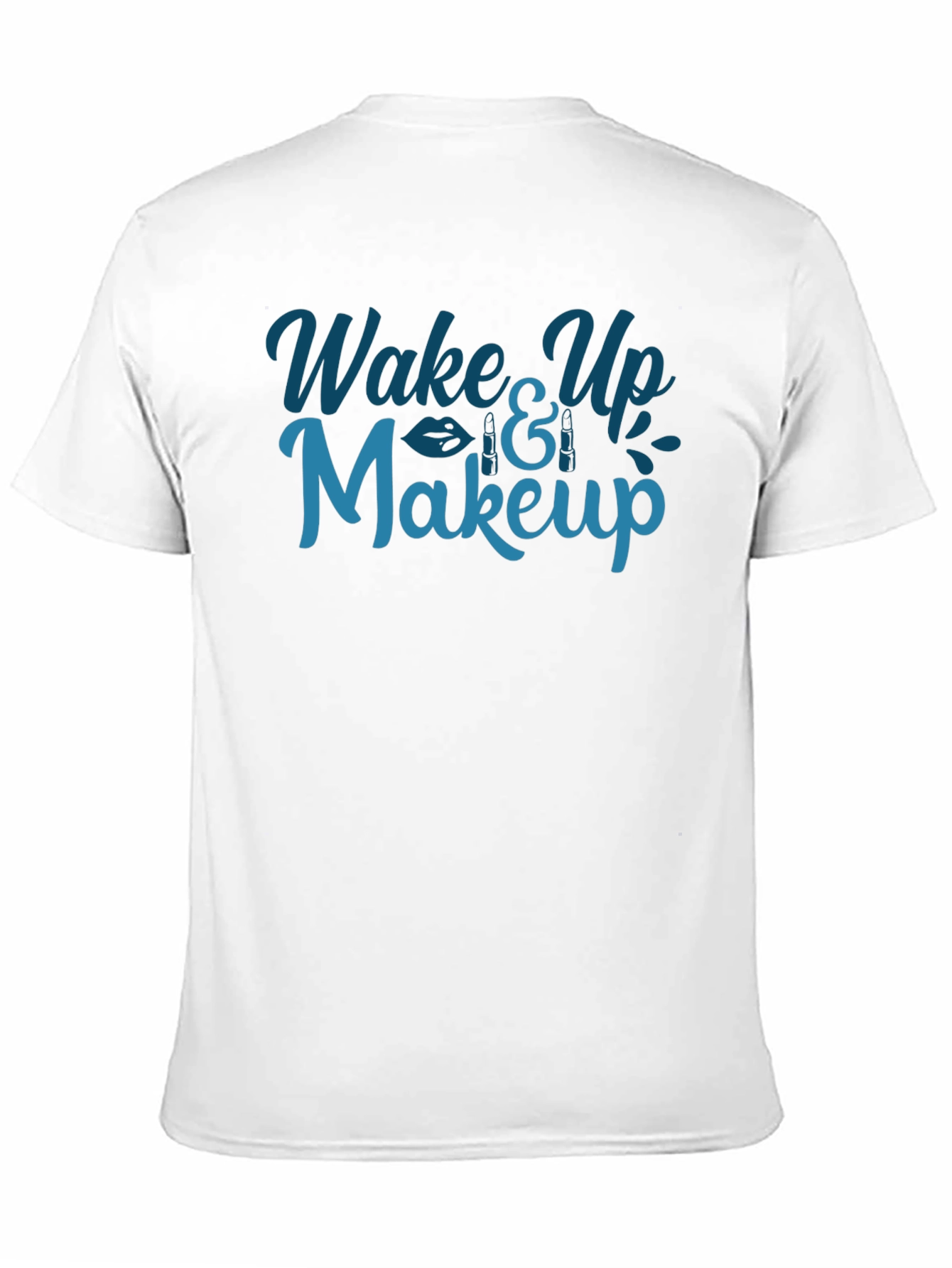 Wake Up & Makeup Graphic T-Shirt