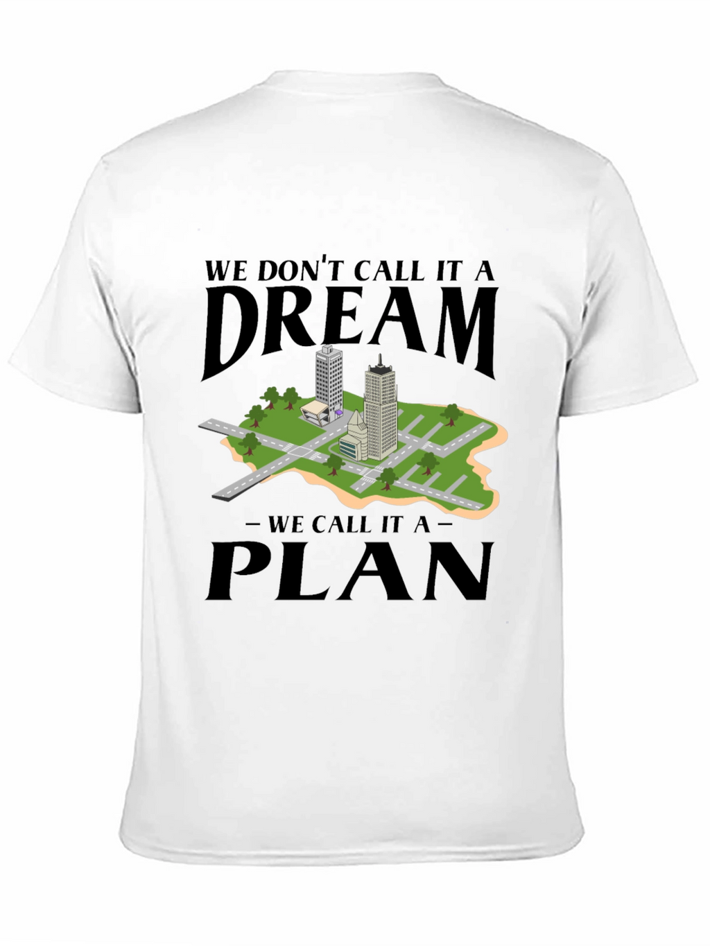 Dream Plan Cityscape Graphic Tee
