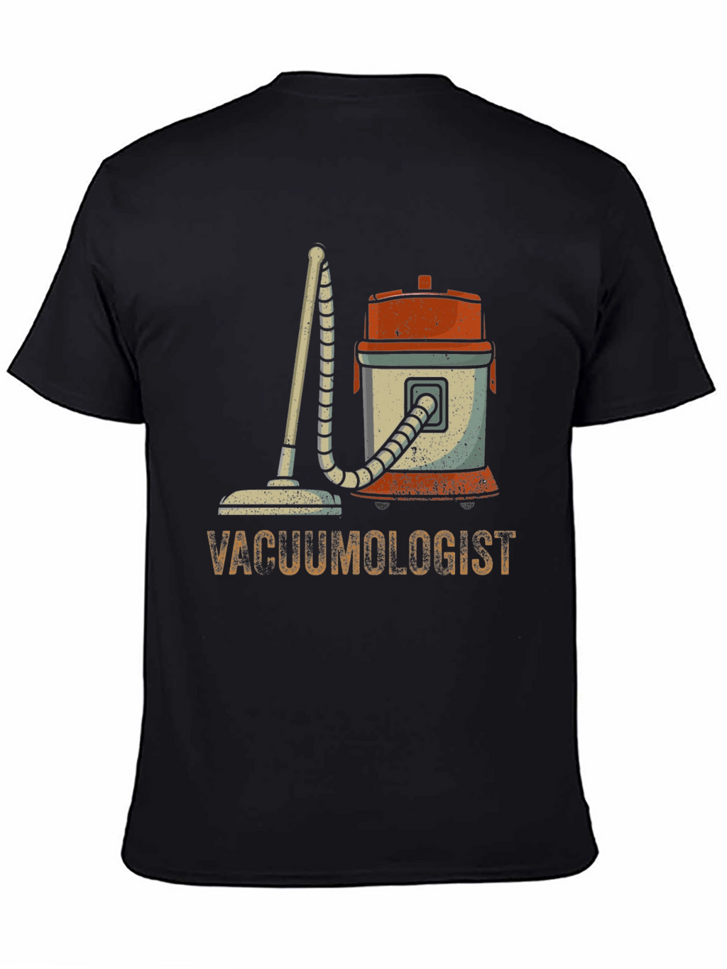 Vacuumologist Graphic T-Shirt - Novelty Cleaning Humor Tee