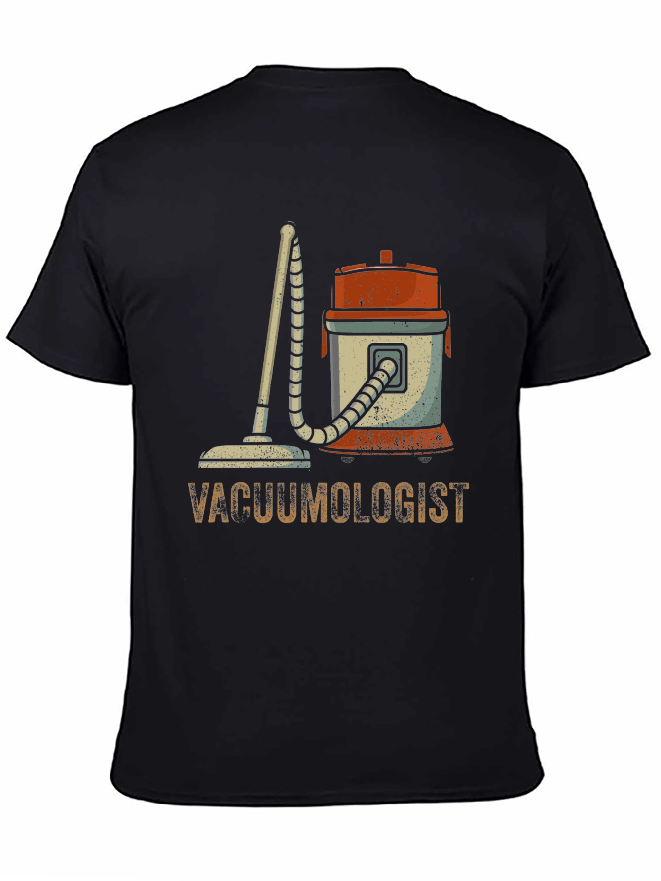 Vacuumologist Graphic T-Shirt - Novelty Cleaning Humor Tee