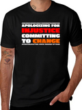 Apologizing for Injustice T-Shirt