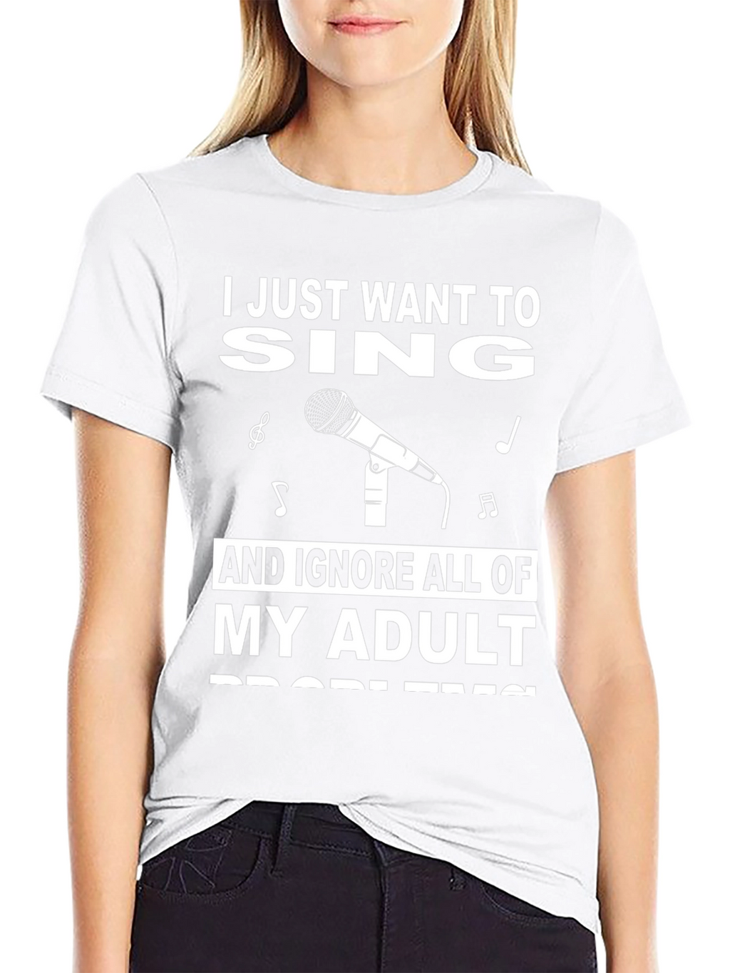 Sing Away Adulting: Graphic T-Shirt