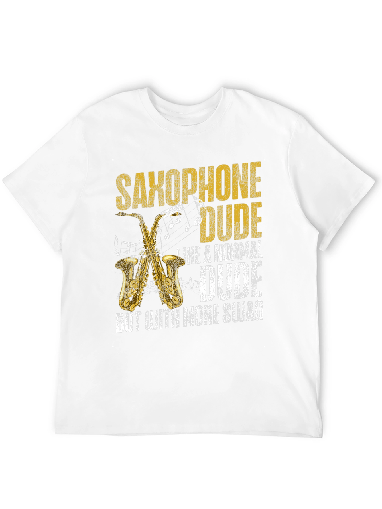 Saxophone Dude Swag T-Shirt