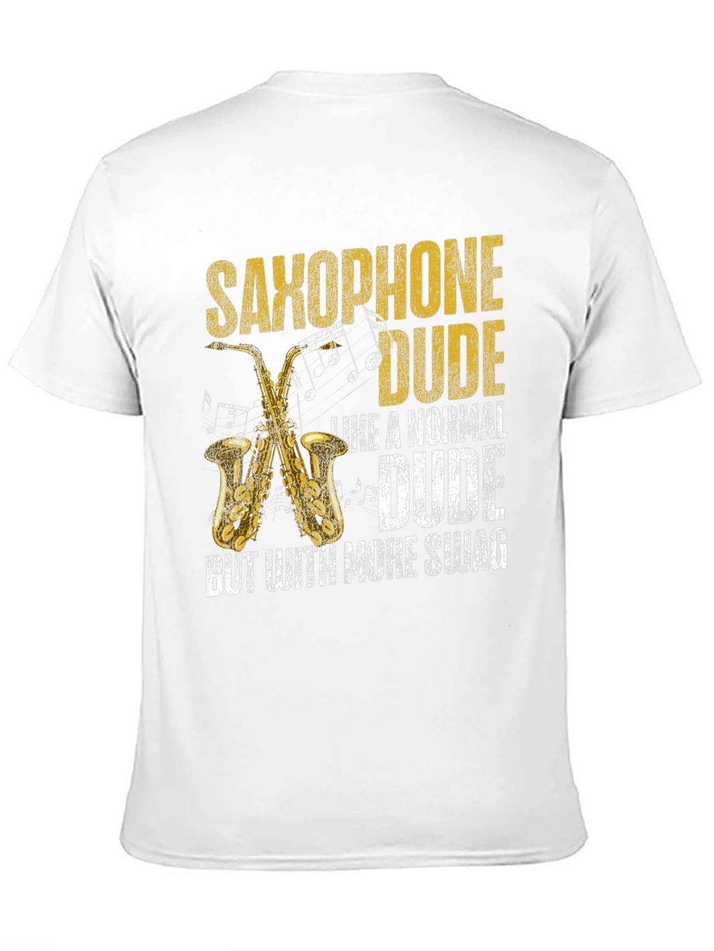 Saxophone Dude Swag T-Shirt