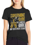 Saxophone Dude Swag T-Shirt