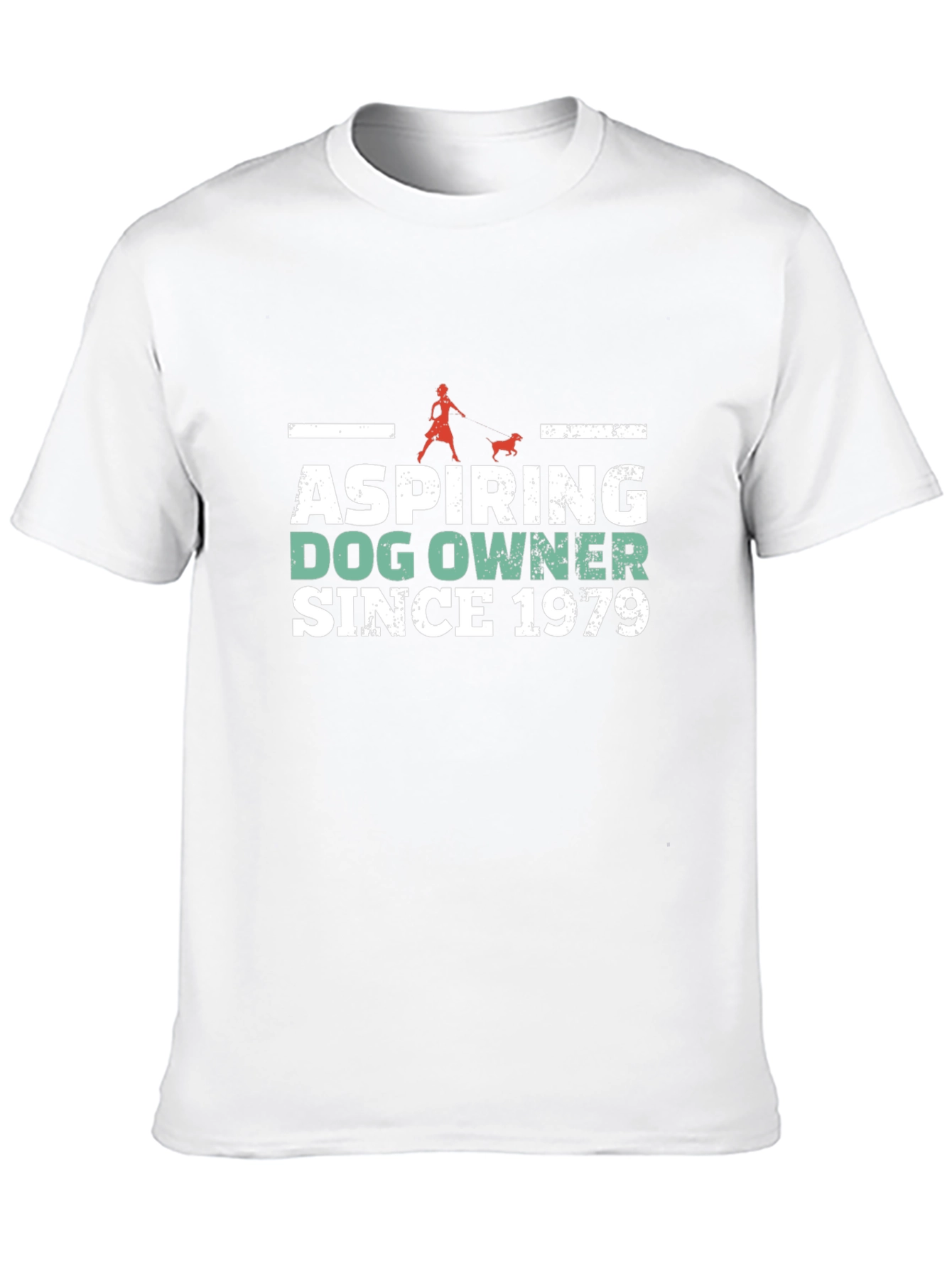 Aspiring Dog Owner Since 1979 T-Shirt