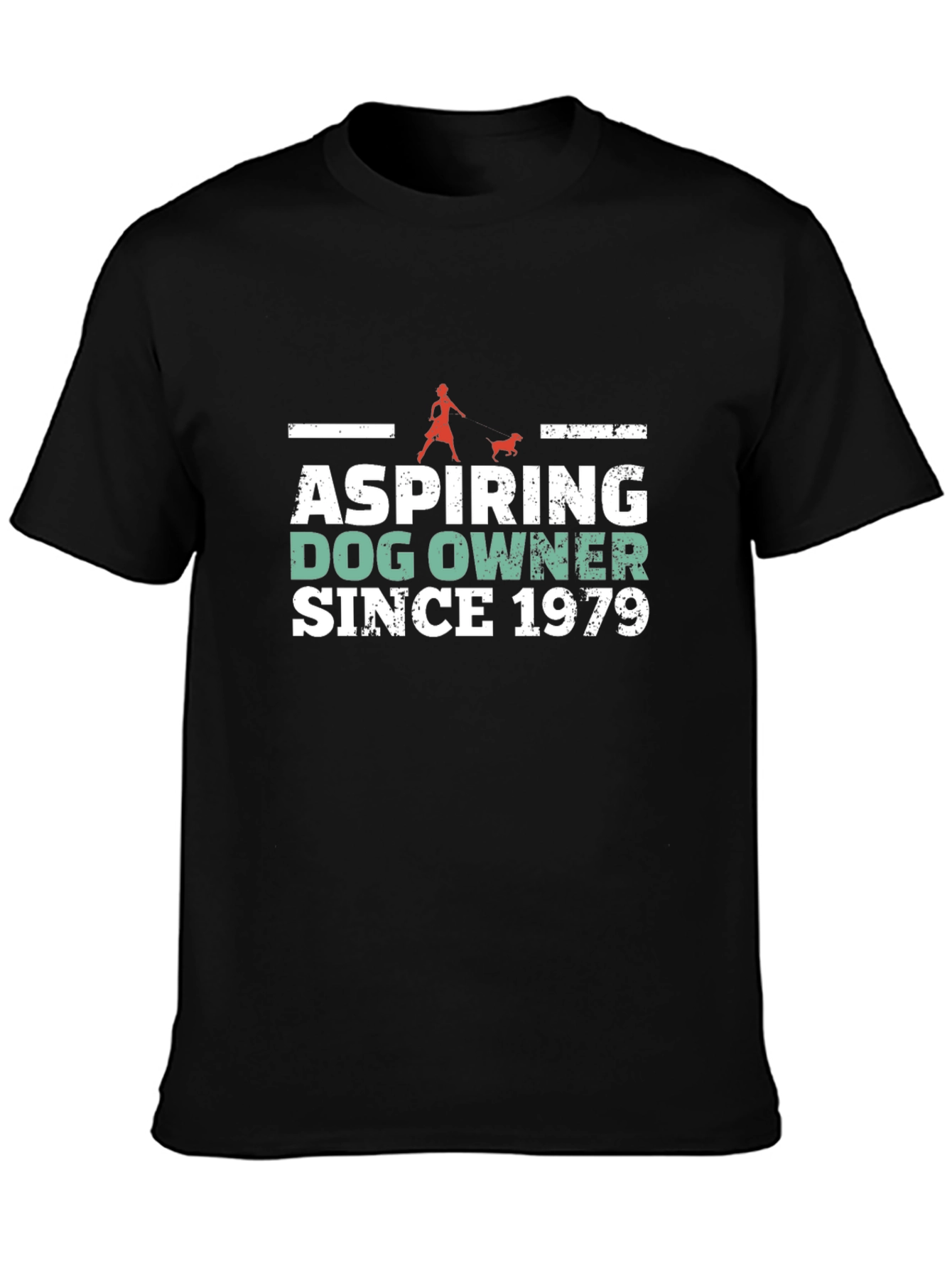Aspiring Dog Owner Since 1979 T-Shirt