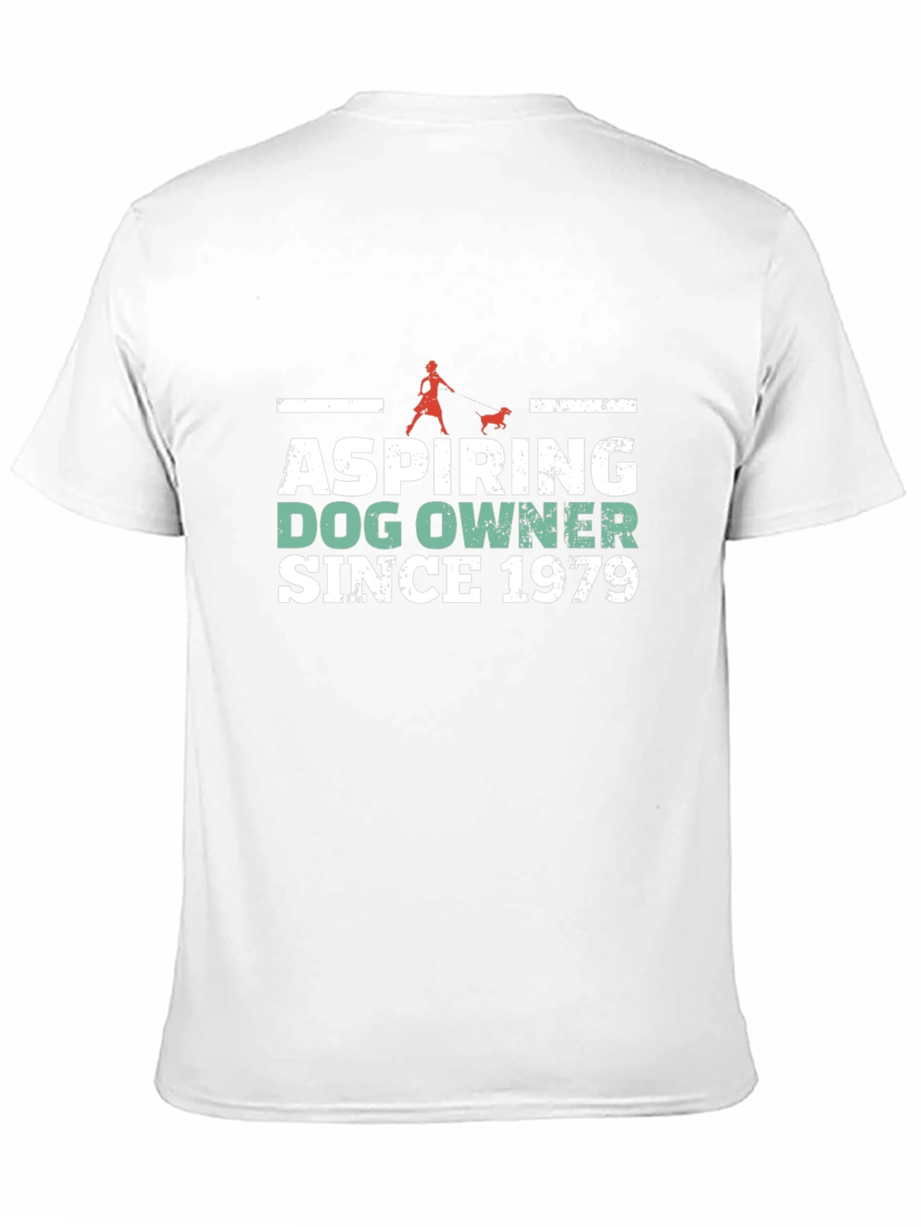 Aspiring Dog Owner Since 1979 T-Shirt