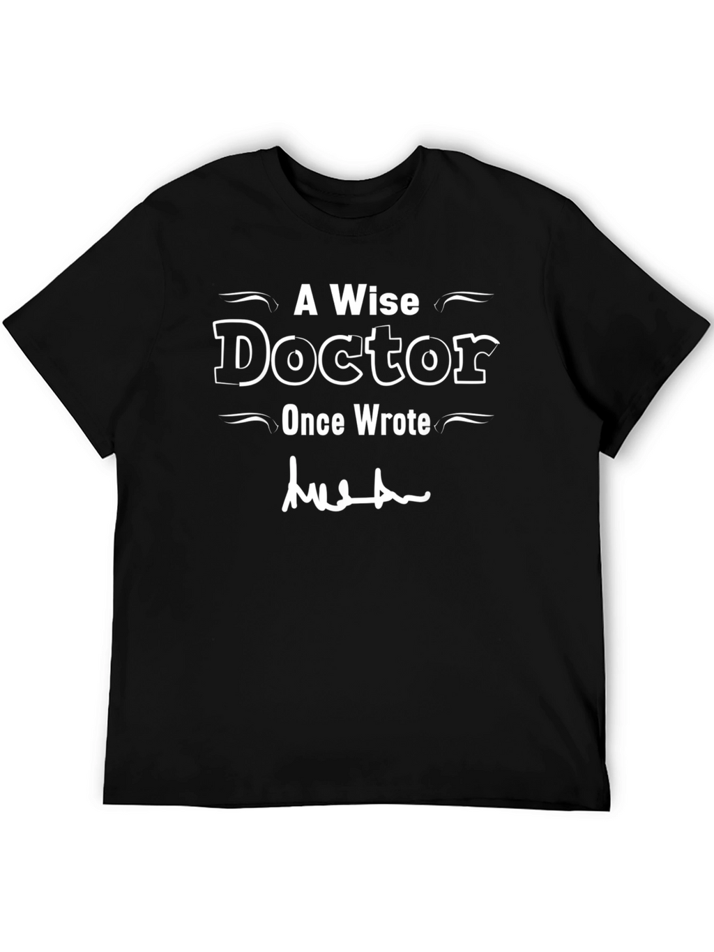 Wise Doctor Graphic Tee - Novelty T-Shirt