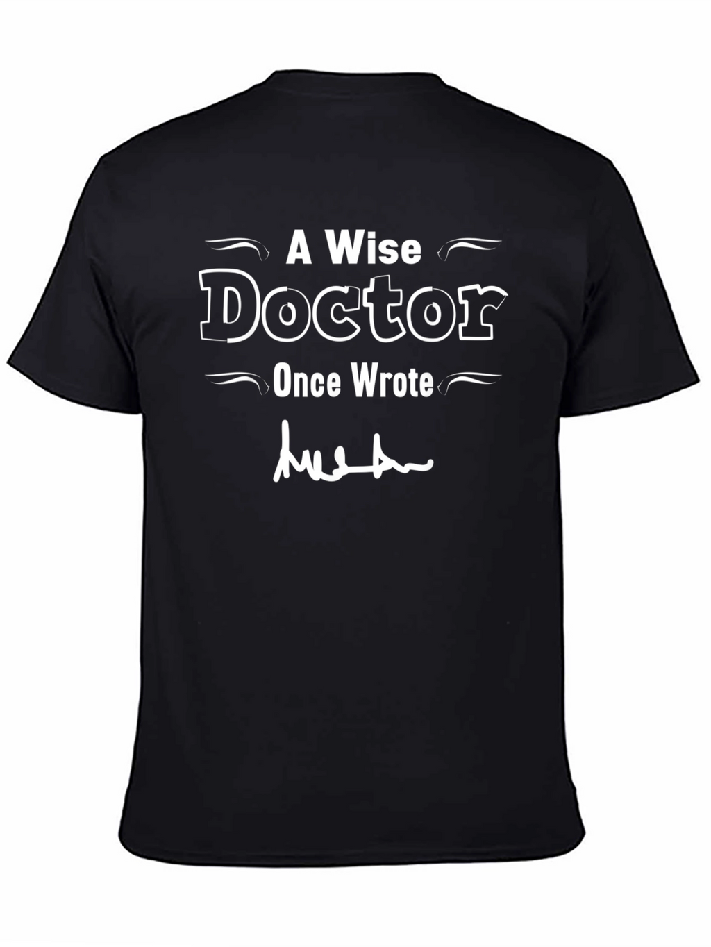 Wise Doctor Graphic Tee - Novelty T-Shirt