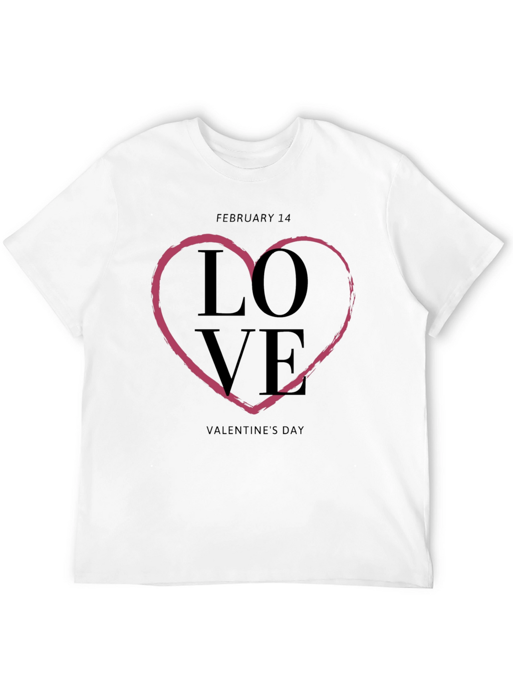 Love Valentines Day Heart T-Shirt