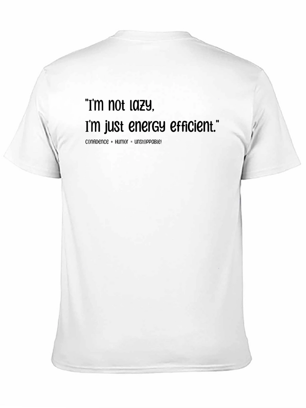 Funny Energy Efficient Graphic T-Shirt