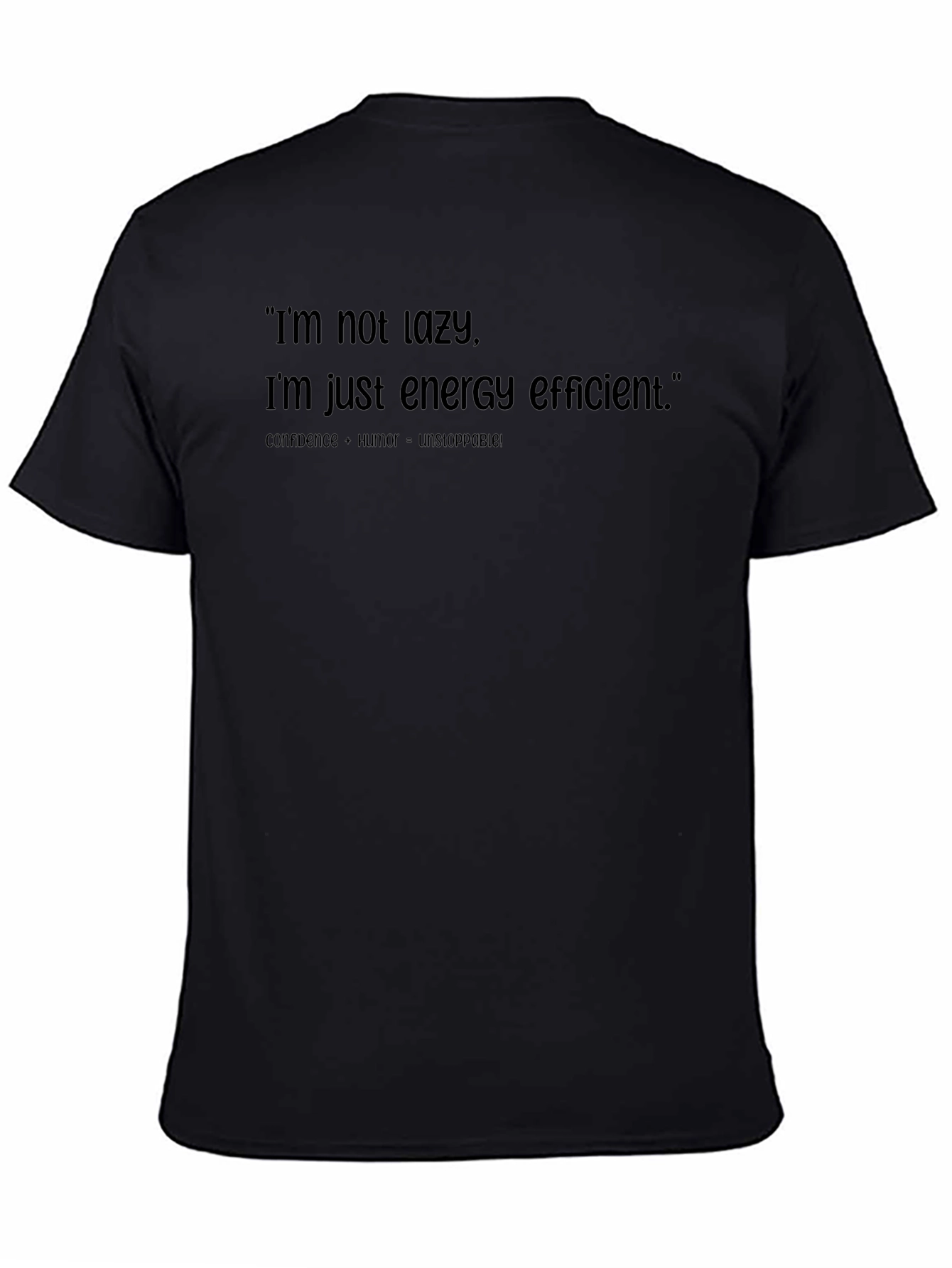 Funny Energy Efficient Graphic T-Shirt