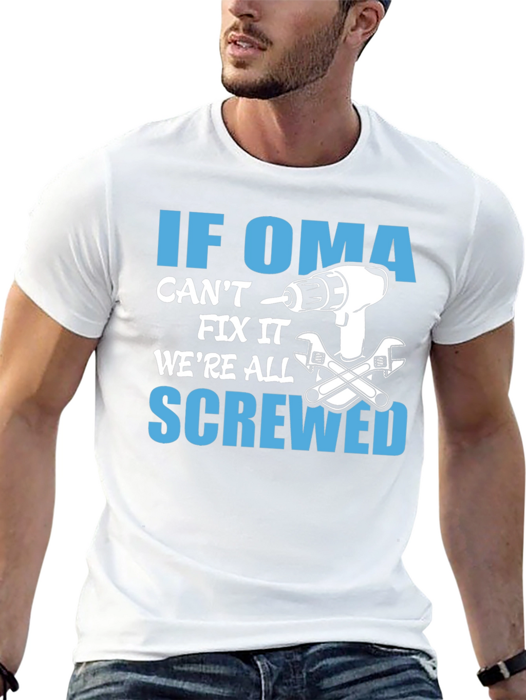If Oma Cant Fix It T-Shirt