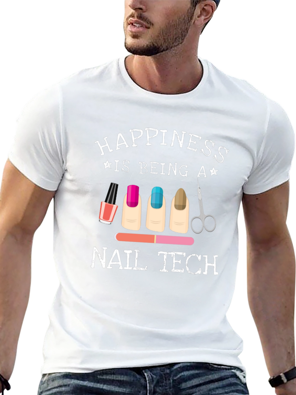 Happiness is Being a Nail Tech Graphic T-Shirt