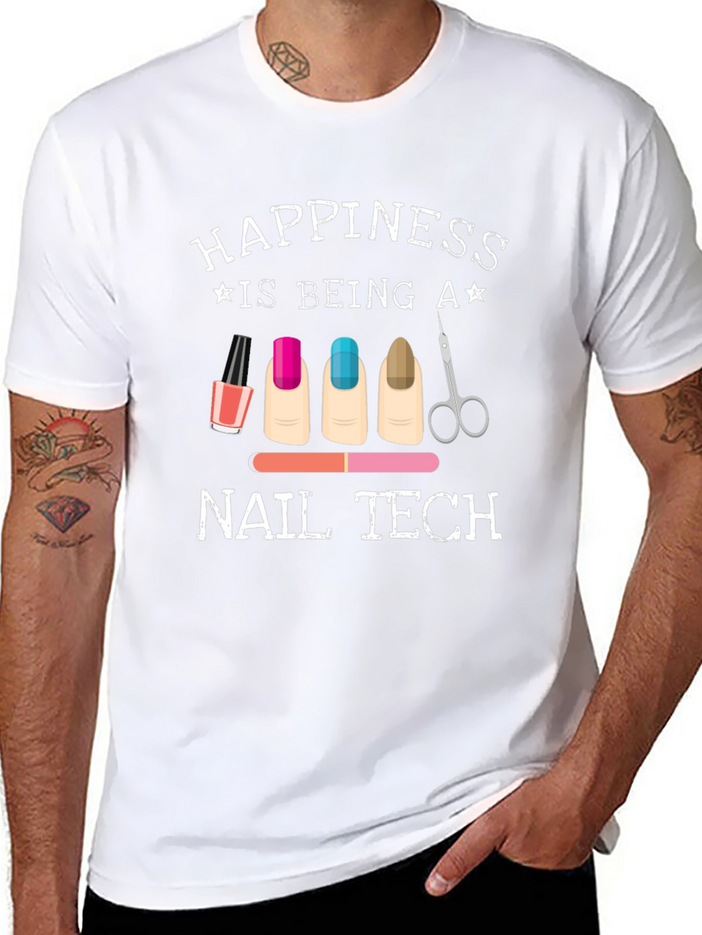 Happiness is Being a Nail Tech Graphic T-Shirt