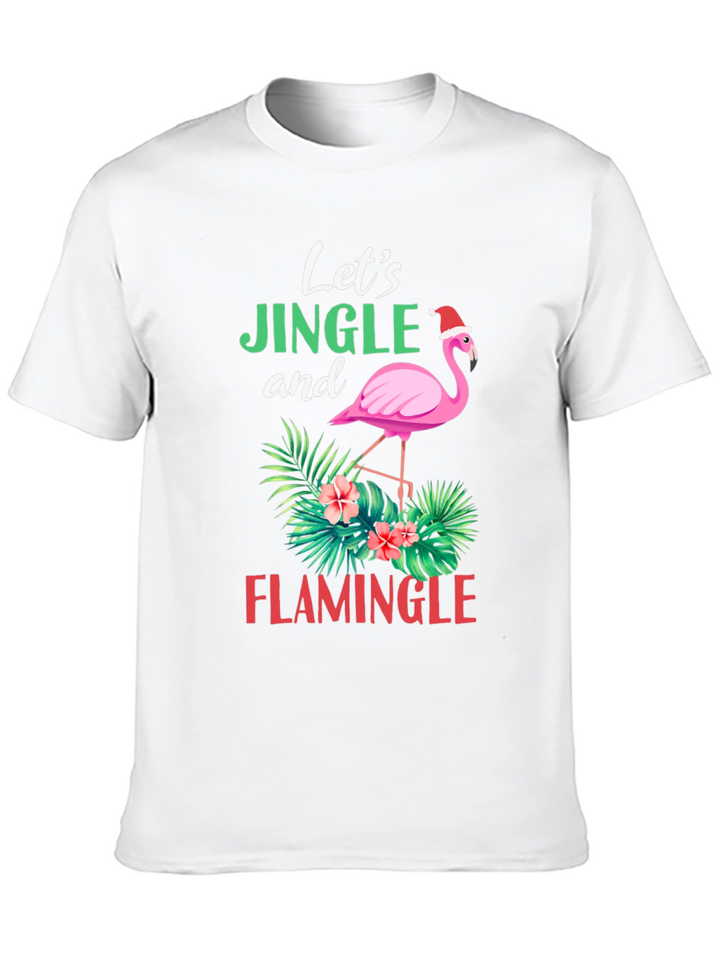 Lets Jingle and Flamingle Christmas Flamingo T-Shirt