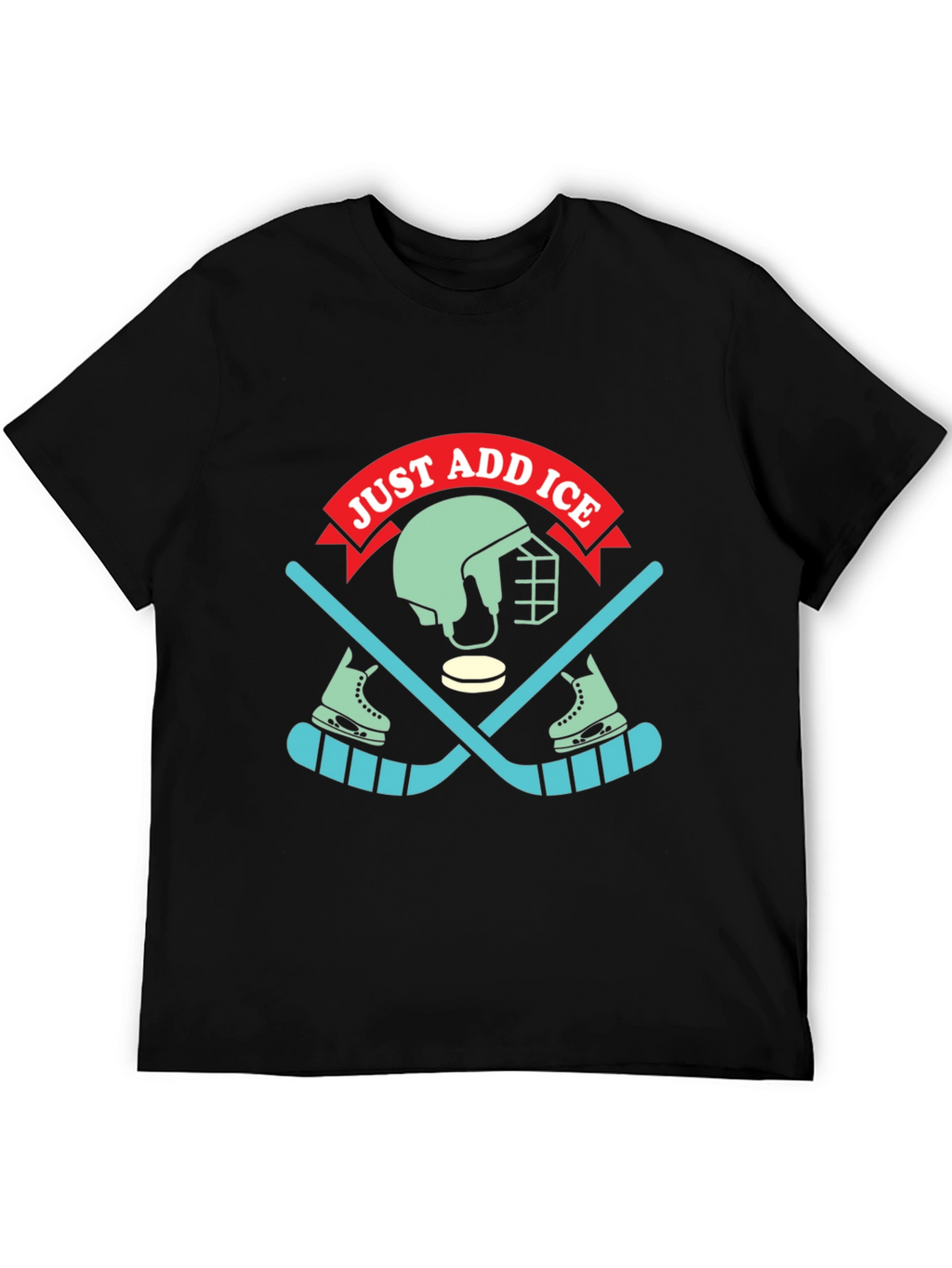 Just Add Ice Hockey Graphic T-Shirt