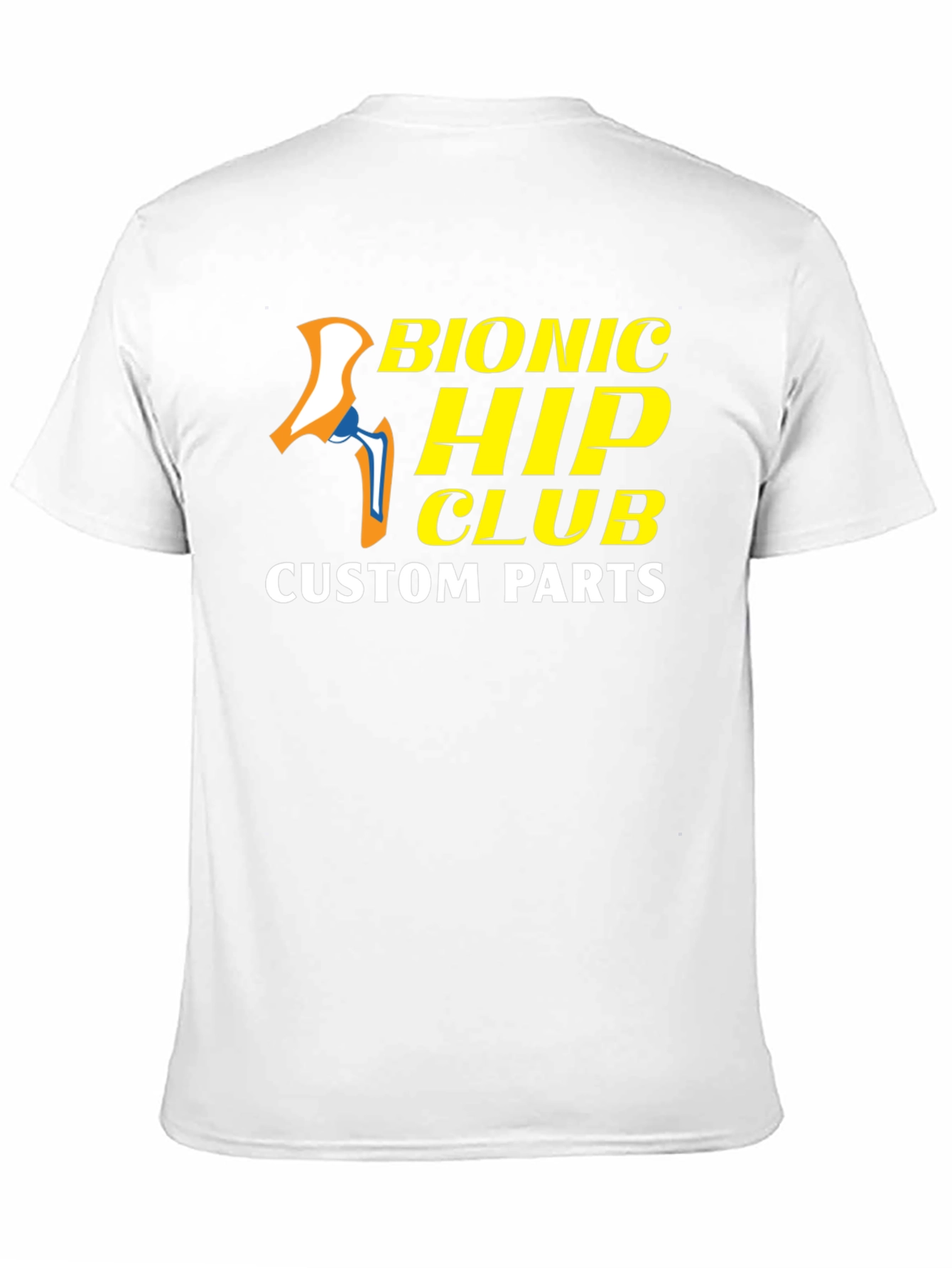 Bionic Hip Club Custom Parts T-Shirt